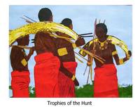 Trophies of the Hunt a