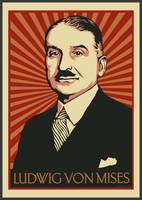 Ludwig von Mises Poster 2009 2