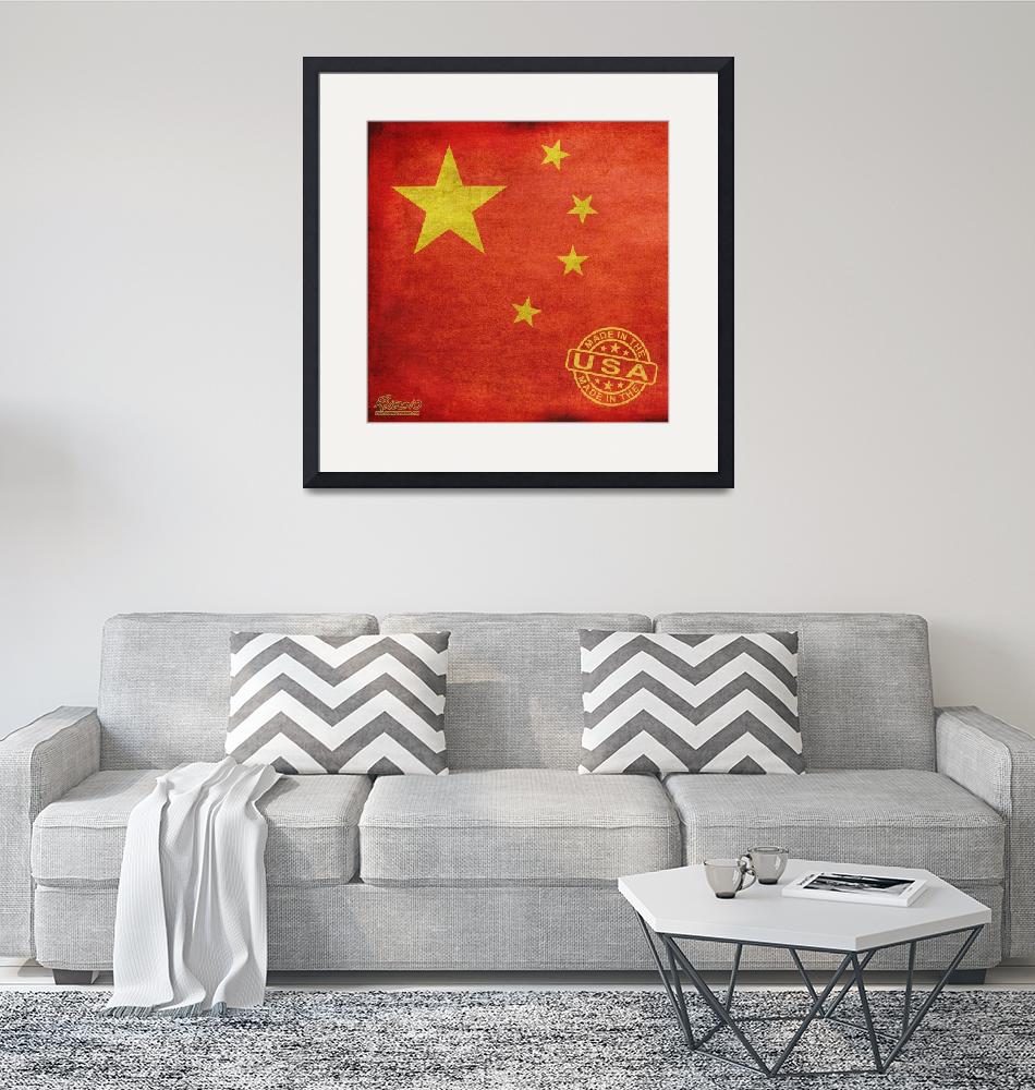 "China Flag Made In The USA"  (2013) by RubinoFineArt